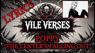 POPPY - The Center's Falling Out (Lyrics) 2024