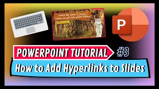 How to Use Hyperlinks in Microsoft PowerPoint - PowerPoint Tutorial