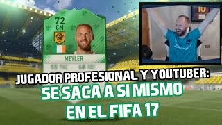 JUGADOR PROFESIONAL Y YOUTUBER A LA VEZ: SE SACÓ A SÍ MISMO EN FIFA 17