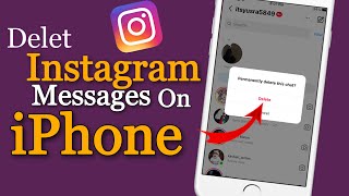 How to delete Instagram messages on iPhone || 2023 updates