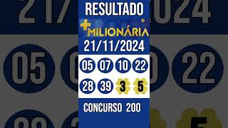 🔥 🍀 MAIS MILIONARIA hoje - 21/11/2024 - ACUMULADA - 24 MILHÕES - Resultado concurso 200