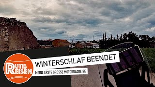 Meine erste große Motorradreise - Winterschlaf beendet (F 73)