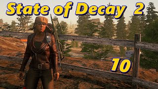 State of Decay 2 - Coop Gameplay part 10