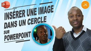 PowerPoint - insérer une image dans un cercle Ep 02