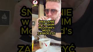 ŚNIADANIE w TAJSKIM McDonald's MOŻE ZASKOCZYĆ