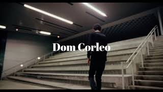 Dom Corleo - Ginseng [Official Music Video Snippet]