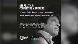 Geopolítica: Conflictos y Guerras - Pedro Brieger