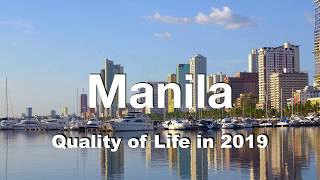 Quality of Life in Manila, Philippines , rank 229th in the world in 2019