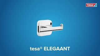 How to apply the chromed; smoothed angular tesa® Elegaant double hook