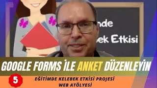 GOOGLE FORMS İLE ANKET DÜZENLEME