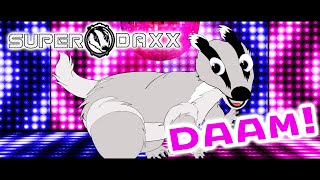 Super Daxx - DAAM !