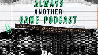 Always Another Game Podcast - Shaun Short: Who is in your corner?