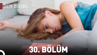 Zalim İstanbul 30. Bölüm