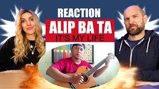 Alip Ba Ta Reaction: It's My Life 🤩