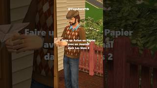 Faire un Avion en Papier avec un Journal - Les Sims 2  #TheSims #TheSims2 #TS2 #Sims2 #Gameplay