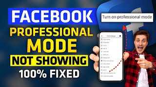 How To Turn On Professional Mode On Facebook If Option Not Showing | Fb Professional Mode Solved