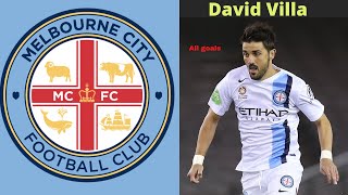 David Villa - All 2 Goals Melbourne City