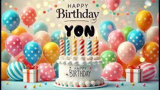 Happy Birthday YON   Happy Birthday Song   Birthday Wishes   Birthday Party