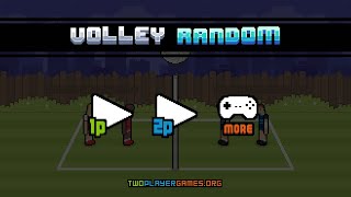 Let's Play: Volley Random - Free on TwoPlayerGames.Org