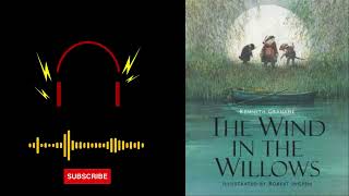 The Wind in the Willows By Kenneth Grahame | Chapter- 1 | THE RIVER BANK | AudioBook