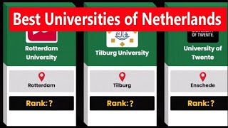 Best Universities of Netherlands | Top 55 Universities Compared