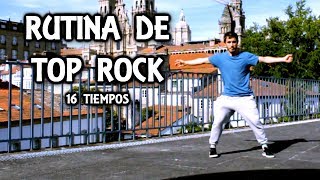 RUTINA DE 16 TIEMPOS (2 OCHOS) - TOPROCK