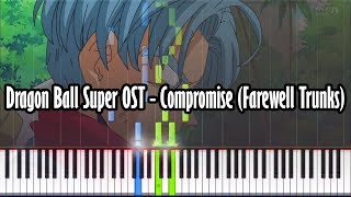 Dragon Ball Super OST - Compromise (Farewell Trunks) - Piano Tutorial - Synthesia