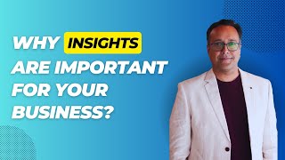 Why you should build insights about your business?