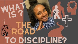 What IsThe Road to Discipline? #R2D ?