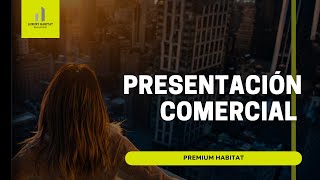 Presentación Comercial  Luxury Habitat Real Estate