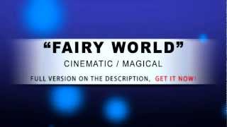 FAIRY WORLD - Royalty Free Music (Full Version Available)