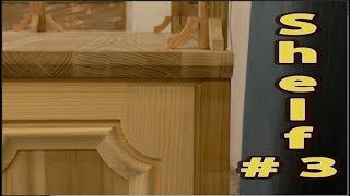 How to make a shelf # 3