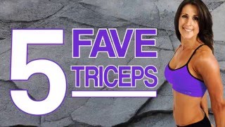 5 Fave Triceps | Jennifer Dietrick