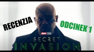 Nie tak znowu Tajna Inwazja (Secret Invasion) odcinek 1 - recenzja