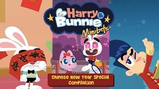 Harry and Bunnie Minibits | Chinese New Year Special Episode | Compilation