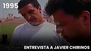 Entrevista a Javier Chirinos | Año 1995 | Realizada por Bruno Cavassa | Goles en Acción ⚽🎞