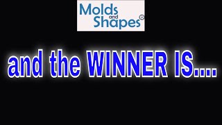 GIVEAWAY "Molds and Shapes" WINNER is....