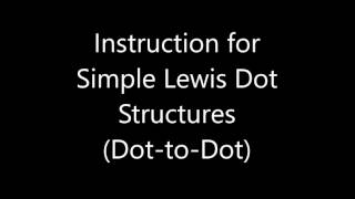 Simple Lewis Dots--Dot to Dot