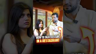 How To Talk to A Girl In A Restaurant #shorts