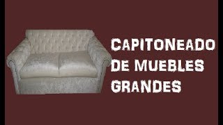 Capitoneado o capitoné muebles grandes