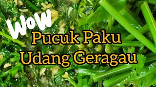 Resepi #10]] Resepi Pucuk Paku Goreng Udang Geragau ~ pasti sedap👍🏼👍🏼