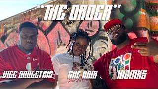 United Grind - "The Order" (feat Che Noir, HiJinks and Vice Souletric) [Prod. J.Clyde]