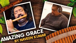 Amazing Grace by Naveen Kumar