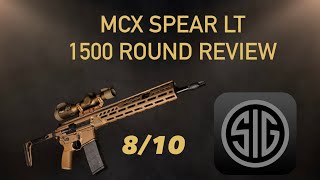 SIG Sauer MCX-Spear LT 1500 Rounds Review "The Good, Bad And The Ugly"