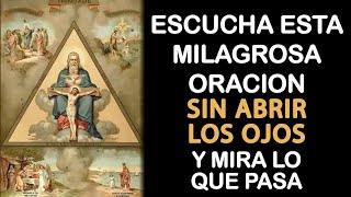 💖Escucha esta milagrosa oración sin abrir los ojos y mira lo que pasa