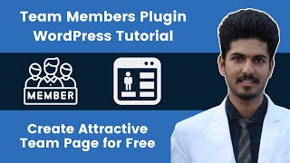 Team Members Plugin WordPress Tutorial | Create Attractive Team Page for Free