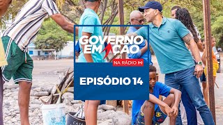 Governo em Ação na Rádio #14