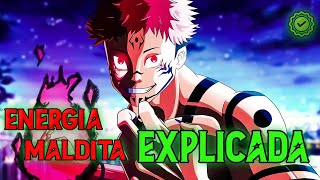 La ENERGIA MALDITA EXPLICADA | Jujutsu Kaisen | Arco de Shibuya