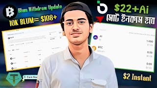 10K BLUM = $108+ Withdraw Update - Instant $2 + 22 Ai TOKEN BTX Exchanger - Instant Claim Token | ER