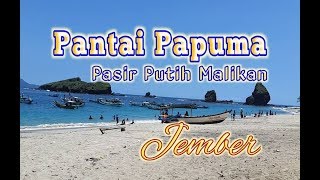 Pantai Papuma | Pasir Putih Malikan | Jember